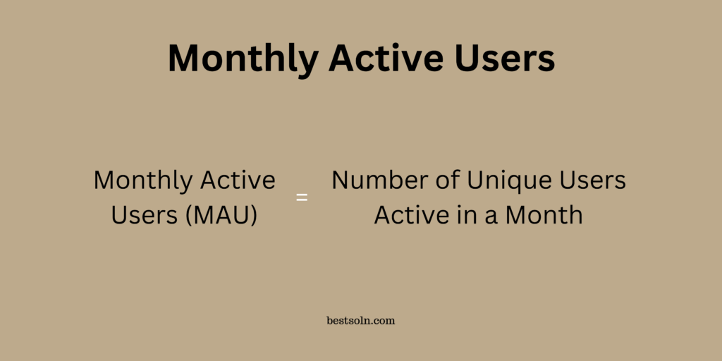 Monthly Active Users