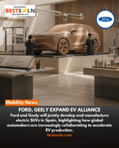 Ford, Geely Expand EV Alliance