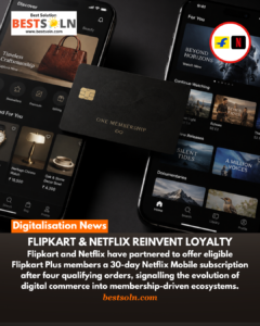 Flipkart & Netflix Reinvent Loyalty