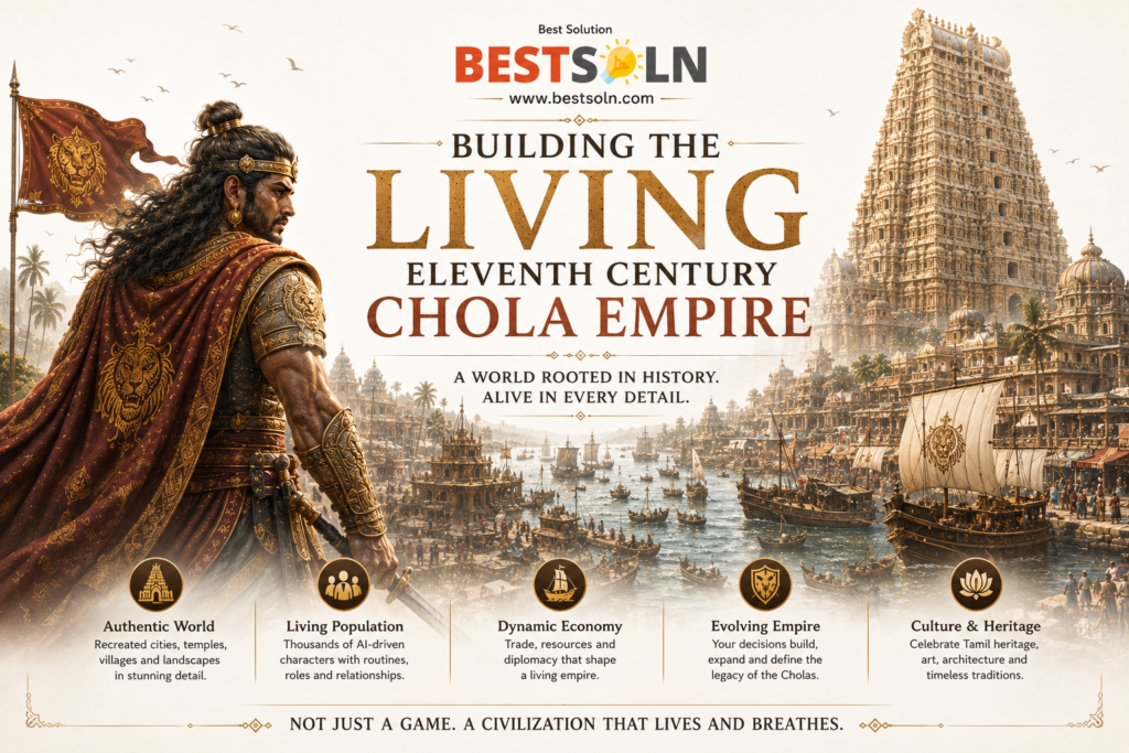 Building the Living Eleventh Century Chola Empire