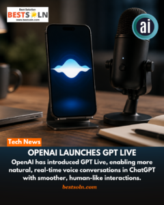 OpenAI Launches GPT Live
